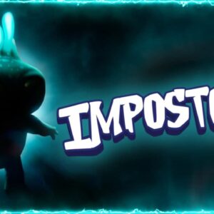 Introducing: IMPOSTORS