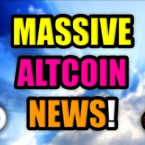 â€‹â€‹MASSIVE ALTCOIN NEWS YOU MAY HAVE MISSED!! (INCREDIBLE)