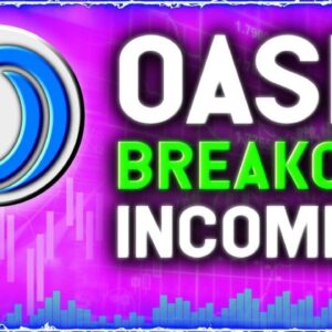 OASIS SHOWING THE BEST SIGNS THAT IT’S READY FOR A BREAKOUT