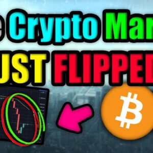 The Crypto Market JUST Flipped (WHY NEXT 7 DAYS ARE VITAL)
