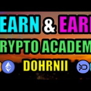 Learn & Earn: How Dohrnii Crypto Platform is REWARDING USERS To Get Educated in Crypto.