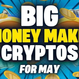 3 DOMINANT Crypto Altcoins For May ðŸš€ðŸ’ª