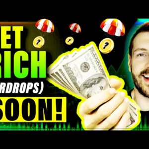MUST WATCH!!!  My TOP 3 Get RICH CRYPTO AIRDROPS