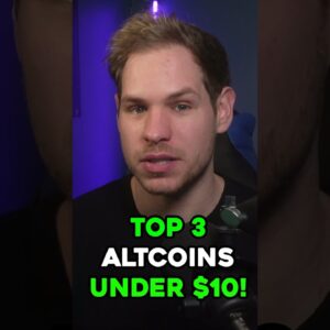Top 3 Altcoins Under $10! #shorts