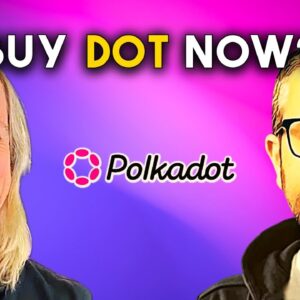 POLKADOT 2.0 SIMPLY EXPLAINED! IS IT TIME TO BUY DOT?