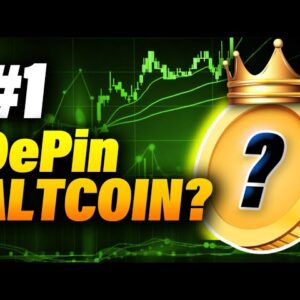 The #1 DePin Altcoin of the 2024 Crypto Bullrun?